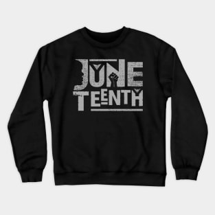 Juneteenth Crewneck Sweatshirt